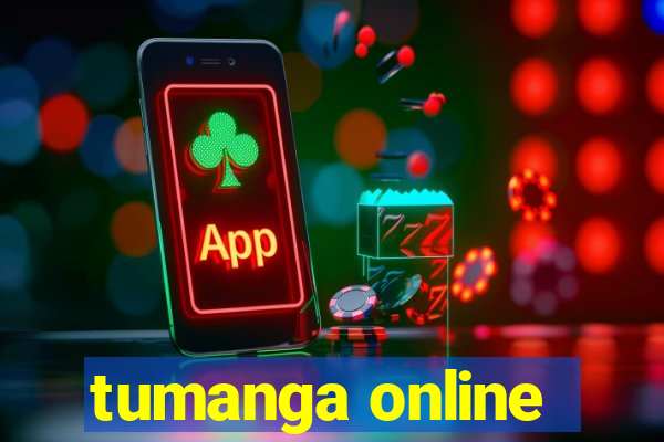 tumanga online