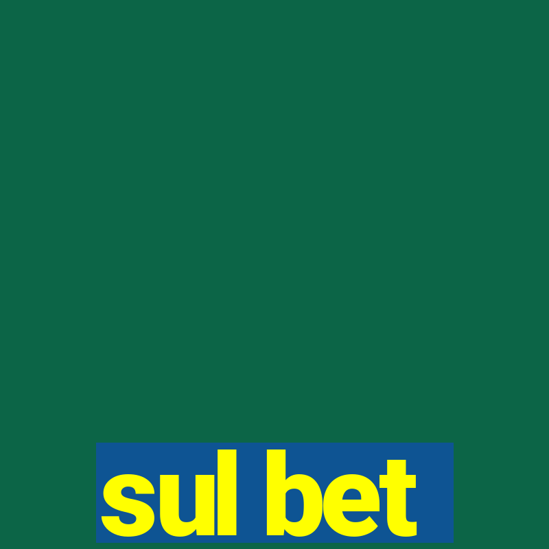 sul bet