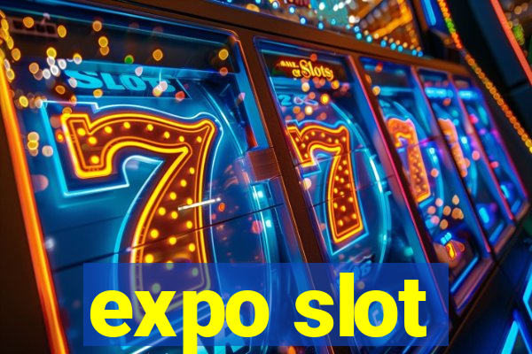 expo slot