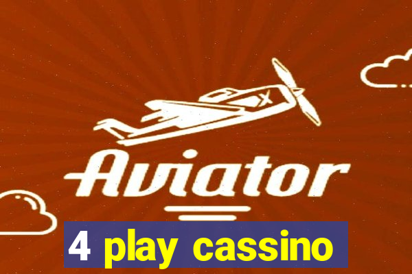 4 play cassino