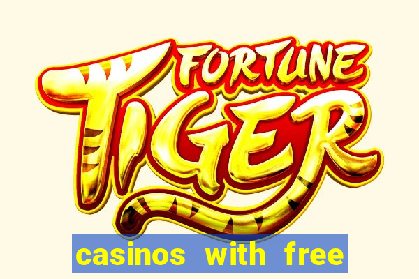 casinos with free money no deposit