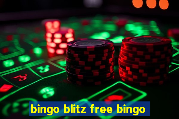 bingo blitz free bingo