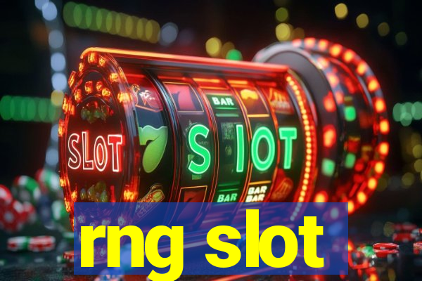 rng slot