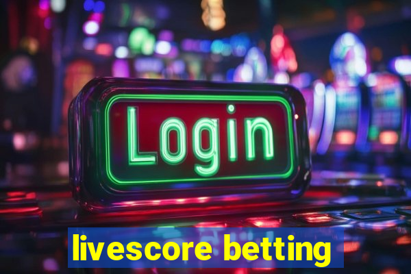 livescore betting