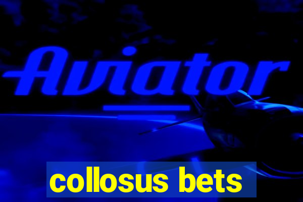 collosus bets