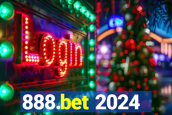 888.bet 2024