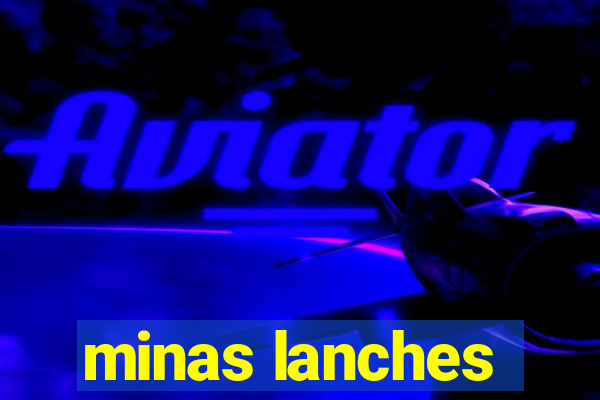 minas lanches