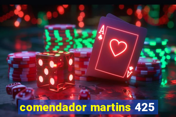 comendador martins 425