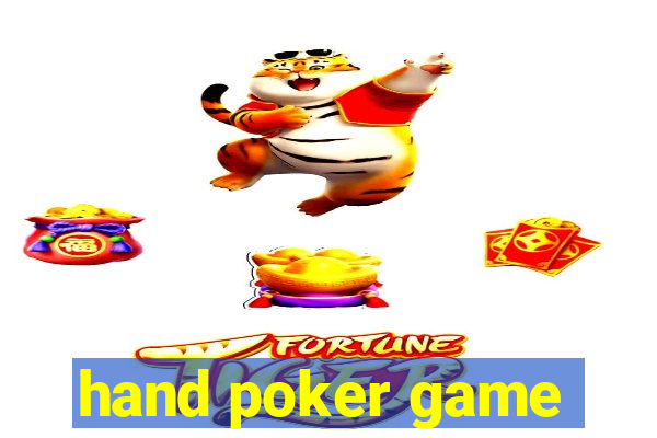 hand poker game