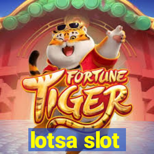 lotsa slot