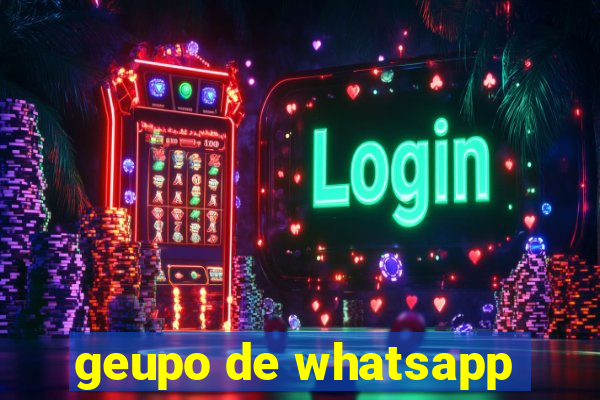 geupo de whatsapp