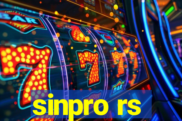 sinpro rs