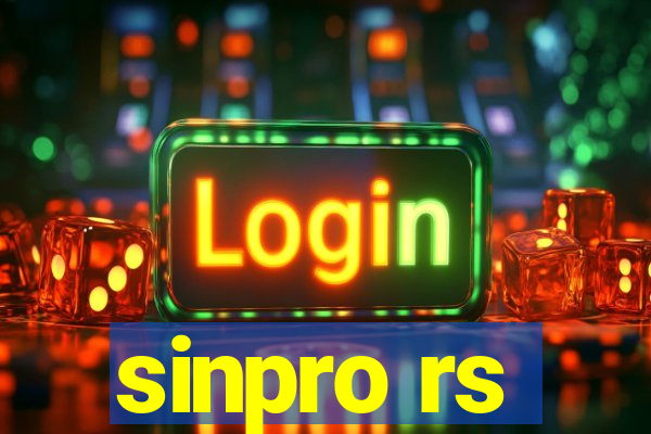 sinpro rs