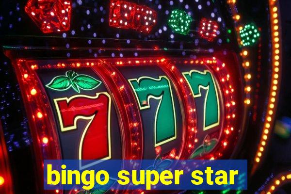 bingo super star