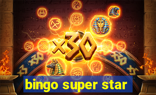 bingo super star