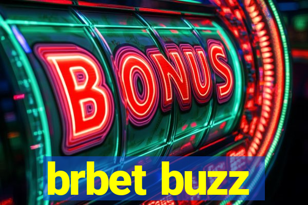 brbet buzz