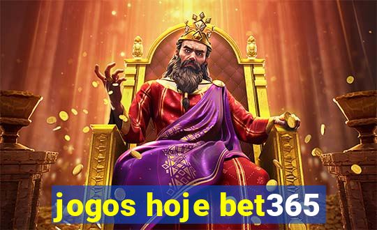 jogos hoje bet365