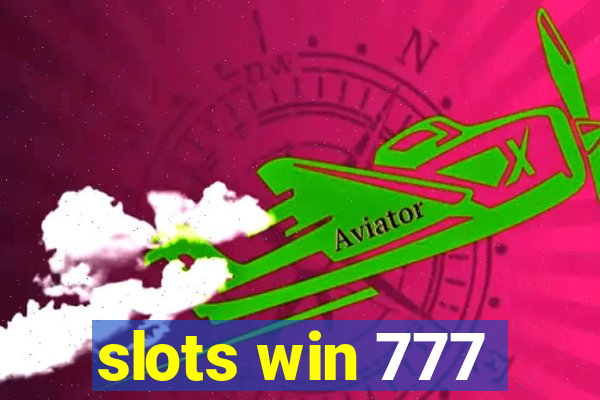 slots win 777