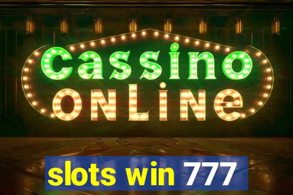 slots win 777