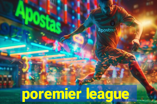 poremier league