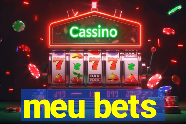 meu bets