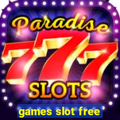 games slot free