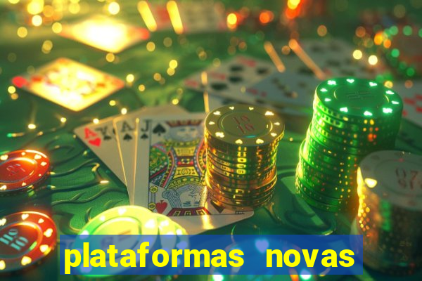 plataformas novas fortune tiger