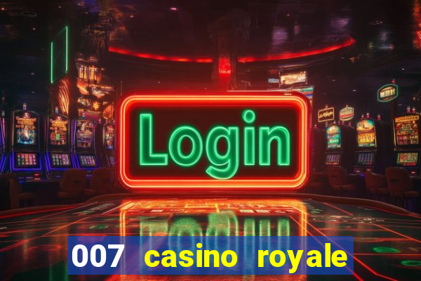 007 casino royale legenda baixar