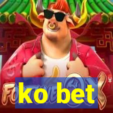 ko bet