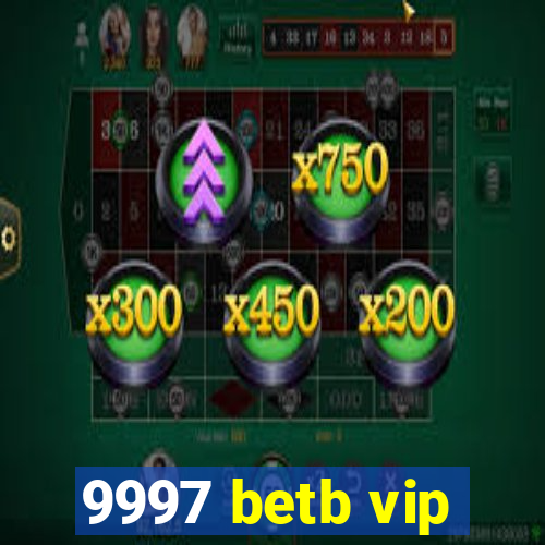 9997 betb vip