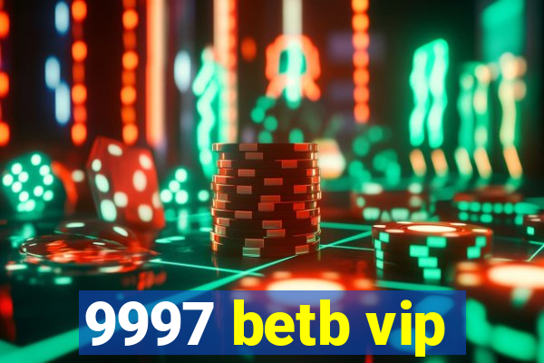 9997 betb vip