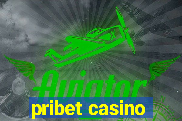 pribet casino