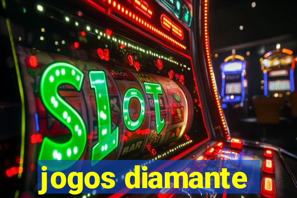 jogos diamante