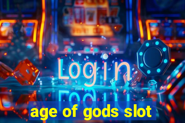 age of gods slot