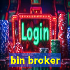 bin broker