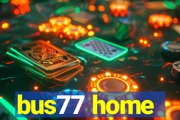 bus77 home