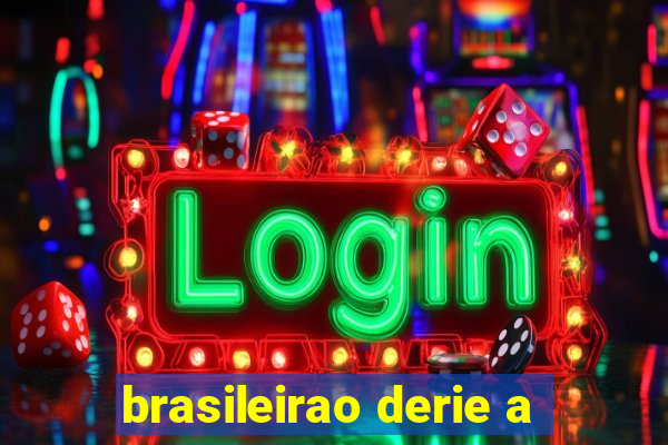 brasileirao derie a