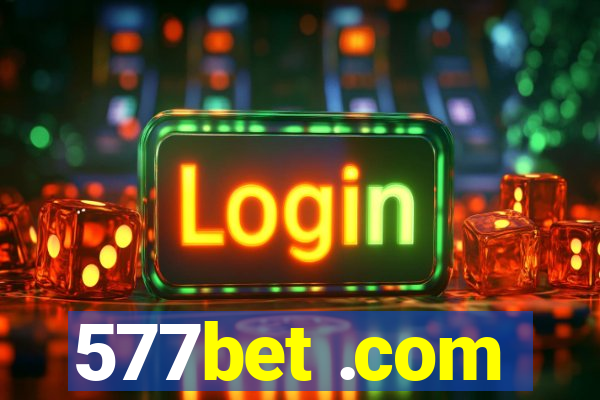 577bet .com