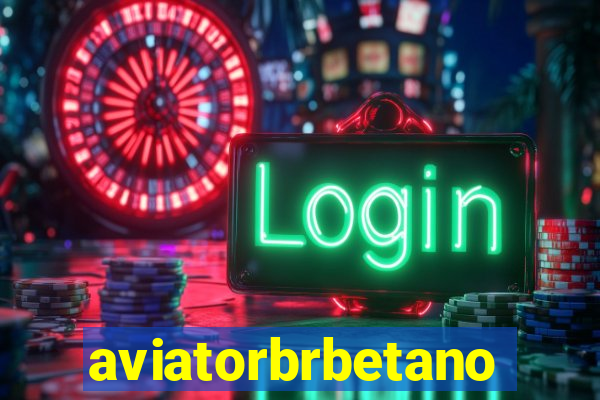 aviatorbrbetano