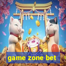 game zone bet