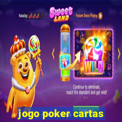 jogo poker cartas