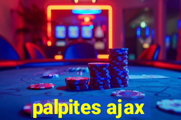 palpites ajax