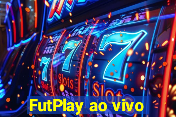 FutPlay ao vivo