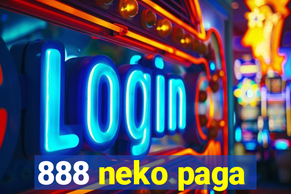 888 neko paga