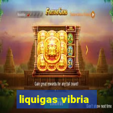 liquigas vibria