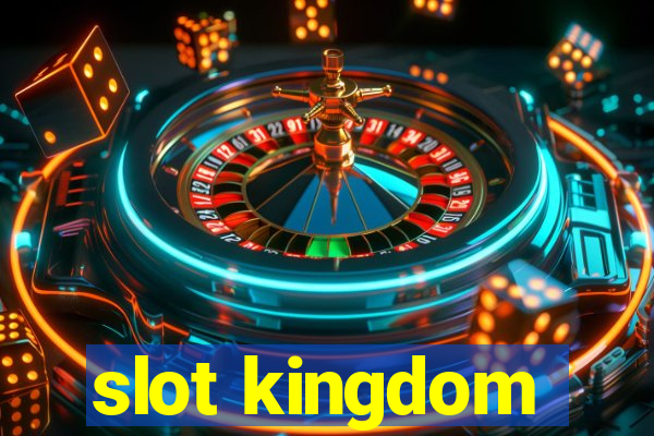 slot kingdom