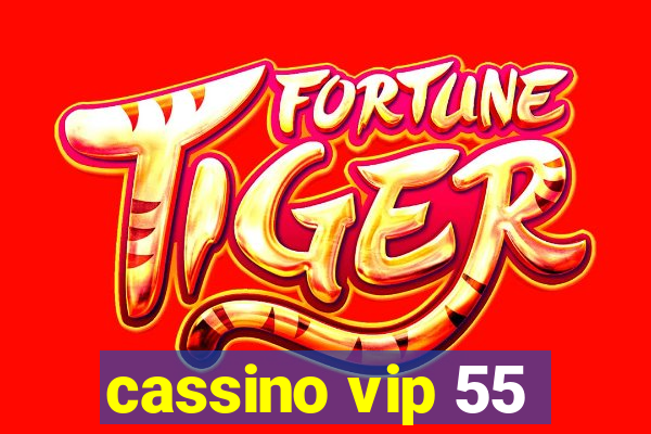 cassino vip 55