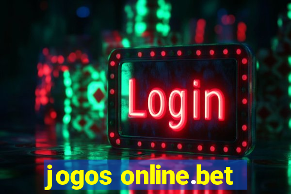 jogos online.bet