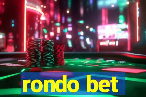 rondo bet