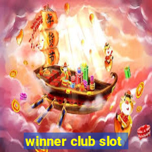 winner club slot